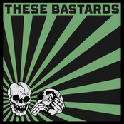 These Bastards