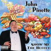 John Pinette: Show Me The Buffet (Original Unedited Version)