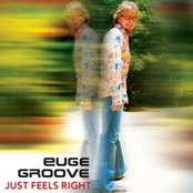 Euge Groove: Just Feels Right