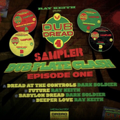 Ray Keith: Dub Dread 4 Sampler (Dub Plate Clash Episode One)