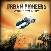 Urban Pioneers: Vehicle In Transit