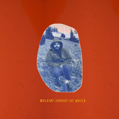 Walking Through The Water