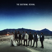 The Dustbowl Revival: The Dustbowl Revival