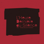 L'Heure Dernière du Silence