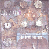 Little Country Giants: Just For This Songs Time