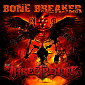 The Three Tremors: Bone Breakers