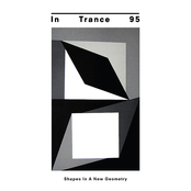 Shapes In A New Geometry by In Trance 95
