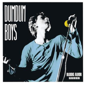 Blodig Alvor by Dumdum Boys