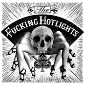 The Fucking Hotlights