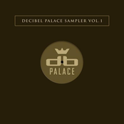 Decibel Palace Sampler Vol. 1