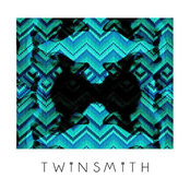 Twinsmith: Twinsmith
