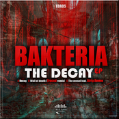 Bakteria: The Decay EP