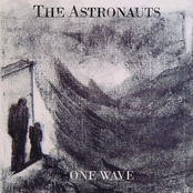 One Wave by The Astronauts