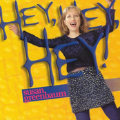 Susan Greenbaum: Hey, Hey, Hey!