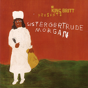 King Britt: King Britt Presents: Sister Gertrude Morgan