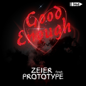 Good Enough (feat. Prototype)