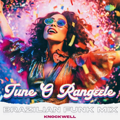 Tune O Rangeele - Brazilian Funk Mix