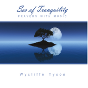 Sea of Tranquility: Prayers With Music