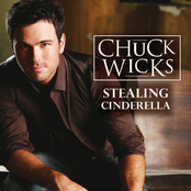 Chuck Wicks: Stealing Cinderella