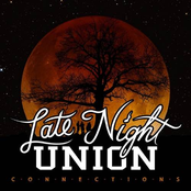 Late Night Union: Connections