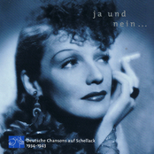 Ja Und Nein... Deutsche Chansons Auf Schellack 1934-1943
