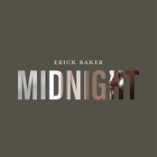 Erick Baker: Midnight