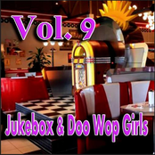 Jukebox & Doo Wop Girls, Vol. 9