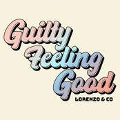 Guilty Feeling Good