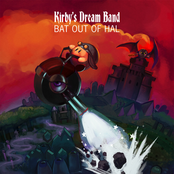 Kirby's Dream Band: Bat Out Of HAL