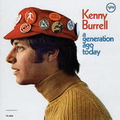 Kenny Burrell: A Generation Ago Today