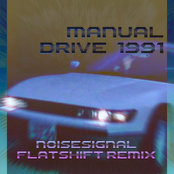 Manual Drive 1991 (Noisesignal Remix)