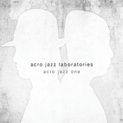 Interlude One by Acro Jazz Laboratories
