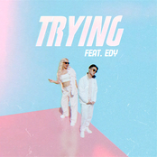 Trying