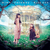 Faraway / Kiss you