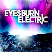 Eyes Burn Electric
