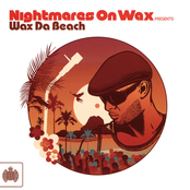 Nightmares On Wax Presents Wax Da Beach