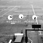 MONOGLOT REMIXED
