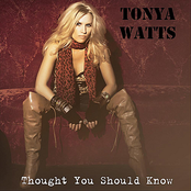 Thought You Should Know by Tonya Watts