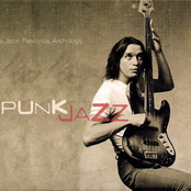 Punk Jazz The Jaco Pastorius Anthology (Disc 2)