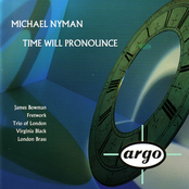 Time Will Pronounce by Michael Nyman
