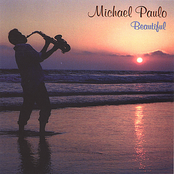 Michael Paulo: Beautiful