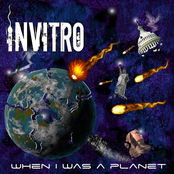 When I Was A Planet by Invitro