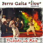 Ferro Gaita: Finkadu Na Raiz (Live)