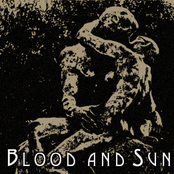Blood And Sun