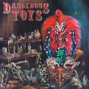 Dangerous Toys: Dangerous Toys