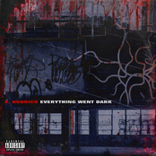 Everything Went Dark (Deluxe)