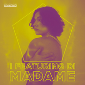 I Featuring Di Madame