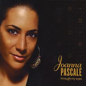 Joanna Pascale: Through My Eyes