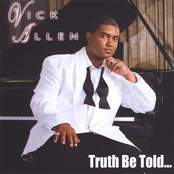 Vick Allen: Truth Be Told...
