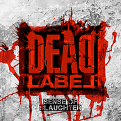 Sense Of Slaughter by Dead Label